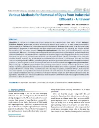 Various Methods for Removal of Dyes from Industrial Effluents - a Review