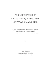 An Investigation of Radio-Quiet Quasars Using Gravitational Lensing