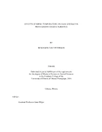 Effects of Brine Temperature on Ham and Bacon Proccessing Characteristics