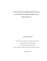 Evaluation of Intramedullary Nailing in Low-Velocity