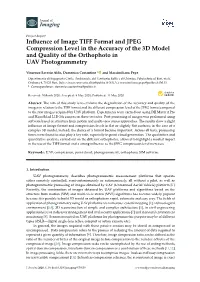 Influence of Image TIFF Format and JPEG Compression Level In