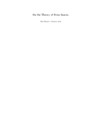 On the Theory of Stein Spaces