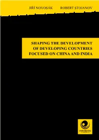 Shaping the Development of Developing Countries Focused On