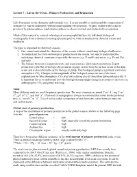 Lecture 7 – Life in the Ocean – Primary Productivity and Respiration