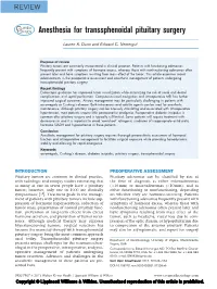 Anesthesia for Transsphenoidal Pituitary Surgery