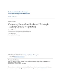 Comparing Forward and Backward Chaining in Teaching Olympic Weightlifting James W