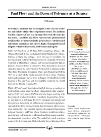 Paul Flory and the Dawn of Polymers As a Science