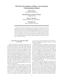 The Early Development of Ideas Concerning the Transneptunian Region