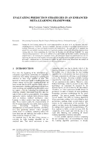 Evaluating Prediction Strategies in an Enhanced Meta-Learning Framework