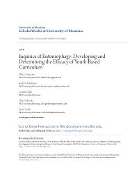 Inquiries of Entomophagy: Developing and Determining the Efficacy of Youth-Based Curriculum Dakota Vaccaro the University of Montana, Dakotavacc@Gmail.Com