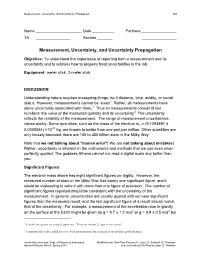 Measurement, Uncertainty, and Uncertainty Propagation 205