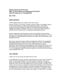 The End of History Or the Beginning of the Future? Video Art Comments on a Paradigm Shift