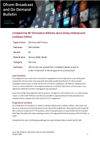 Complaint by Mr Christopher Williams About Going Underground Lockdown Edition