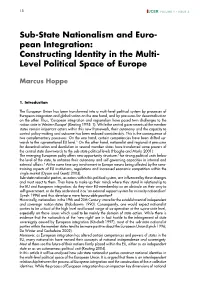 Constructing Identity in the Multi- Level Political Space of Europe