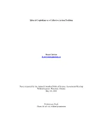 Liberal Capitalism As a Collective Action Problem