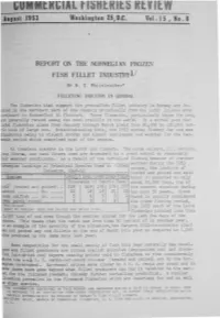 REPORT on the NORWEGIAN FROZEN FISH FILLET Industryl/ by R
