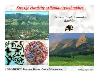 Strange Elasticity of Liquid Crystal Rubber: Critical Phase