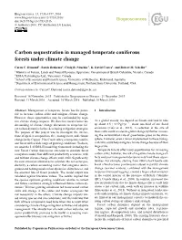 Carbon Sequestration in Managed Temperate Coniferous Forests Under Climate Change