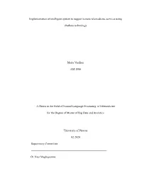 Implementation of Intelligent System to Support Remote Telemedicine Services Using