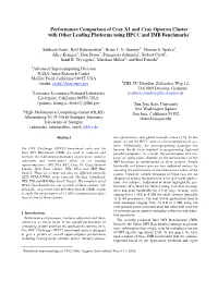 Performance Comparison of Cray X1 and Cray Opteron Cluster with Other Leading Platforms Using HPCC and IMB Benchmarks*