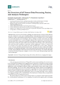 An Overview of Iot Sensor Data Processing, Fusion, and Analysis Techniques