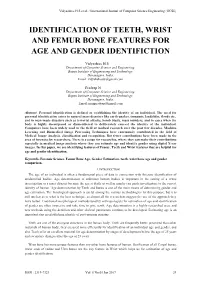 Identification of Teeth, Wrist and Femur Bone Features for Age and Gender Identifiction