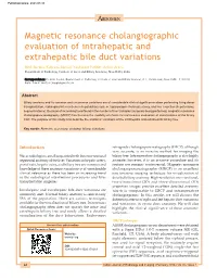 Magnetic Resonance Cholangiographic Evaluation of Intrahepatic And