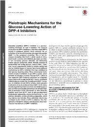 Pleiotropic Mechanisms for the Glucose-Lowering Action of DPP-4 Inhibitors