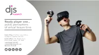 Ready Player One... Public Perceptions of Virtual Leisure Time