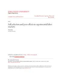 Self-Selection and Peer-Effects in Experimental Labor Markets Tushi Baul Iowa State University