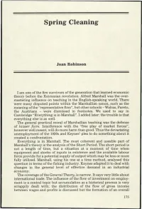 Spring Cleaning Joan Robinson I Am One of the Few Survivors of the Generation That Learned Economic Theory Before the Keynesian