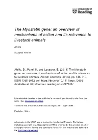 The Myostatin Gene: an Overview of Mechanisms of Action and Its Relevance to Livestock Animals