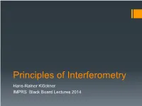 Principles of Interferometry