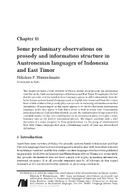 Some Preliminary Observations on Prosody and Information Structure in Austronesian Languages of Indonesia and East Timor Nikolaus P