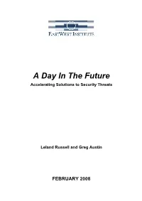 A Day in the Future Accelerating Solutions to Security Threats