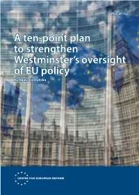 A Ten-Point Plan to Strengthen Westminster's Oversight of EU Policy