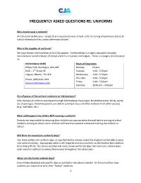 Frequently Asked Questions Re: Uniforms