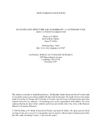 Nber Working Paper Series Do State Laws Affect the Age