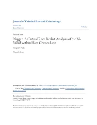 Nigger: a Critical Race Realist Analysis of the N-Word Within Hate Crimes Law, 98 J