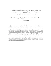 The Spatial Relationship of Transportation Infrastructure and Deforestation in Brazil: a Machine Learning Approach
