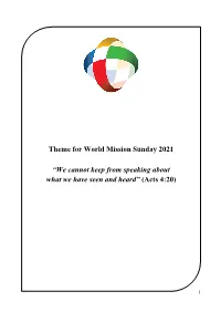 Theme for World Mission Sunday 2021 “We Cannot Keep From