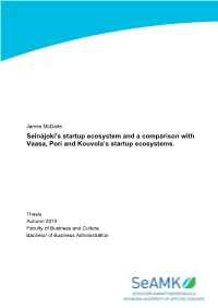 Seinäjoki's Startup Ecosystem and Comparison with Vaasa, Pori And