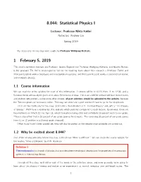 8.044: Statistical Physics I 1 February 5, 2019