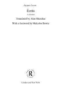 Écrits a Selection Translated by Alan Sheridan with a Foreword by Malcolm Bowie