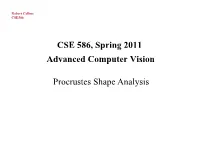 Procrustes Analysis Procrustes Analysis General Procrustes Analysis