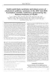 Smith-Lemli-Opitz Syndrome and Inborn Errors of Cholesterol Synthesis