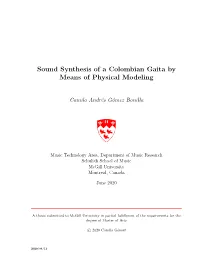 Sound Synthesis of a Colombian Gaita by Means of Physical Modeling