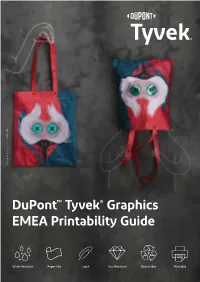Tyvek ® Printing Guide