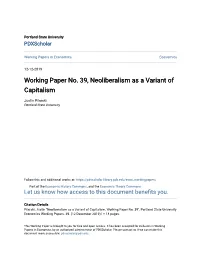 Working Paper No. 39, Neoliberalism As a Variant of Capitalism