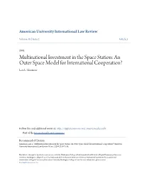 Multinational Investment in the Space Station: an Outer Space Model for International Cooperation? Lara L